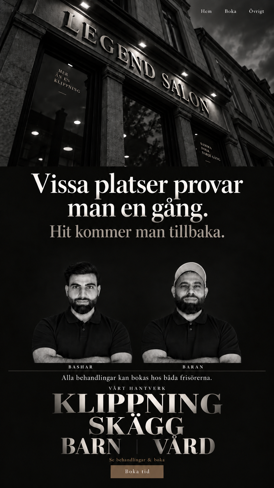 Legend Salon: klassisk svartvit salongsfasad, Bashar och Baran samt salongens behandlingar